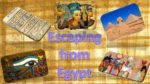 Escaping from Egypt